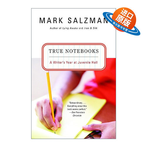 英文原版 True Notebooks 不良笔记 一个作家在少管所的一年 传记 Mark Salzman英文版 进口英语原版书籍