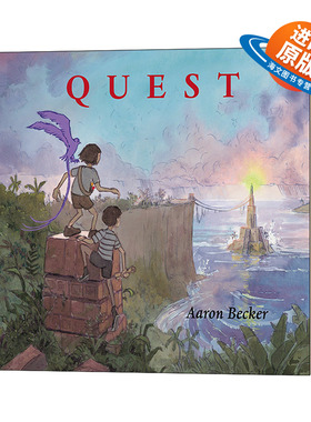 英文原版 Aaron Becker's Wordless Trilogy 02 Quest不可思议的旅程三部曲02 彩虹国度 儿童旅游主题精装绘本 凯迪克奖得主英文版