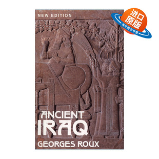 英文原版 Ancient Iraq 古代伊拉克 两河文明三千年 乔治·鲁 英文版 进口英语原版书籍