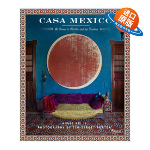 英文原版 Casa Mexico 墨西哥卡萨 梅里达和尤卡坦半岛 室内经典元素装饰设计 精装艺术图册 英文版 进口英语原版书籍