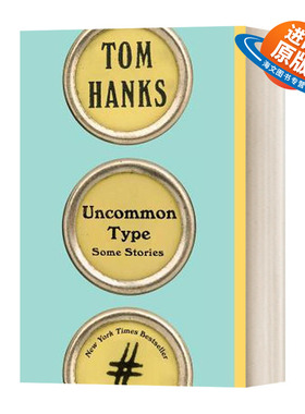 英文原版 Uncommon Type 天才打字机 汤姆汉克斯小说集 英文版 进口英语原版书籍