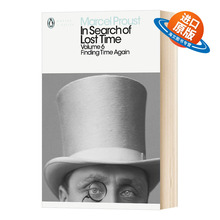 英文原版 In Search of Lost Time追忆逝水年华7昔日再现 回忆录式自传体意识流小说企鹅现代经典外国文学书籍 【海文图书】
