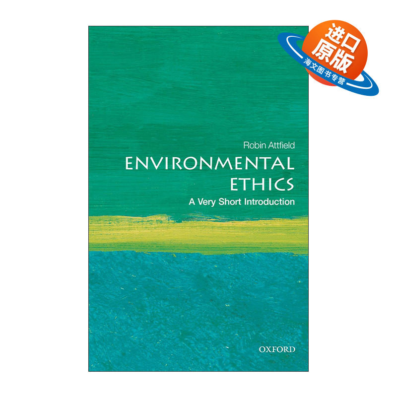 英文原版 Environmental Ethics A Very Short Introduction 牛津通识读本 环境伦理学 英文版 进口英语原版书籍