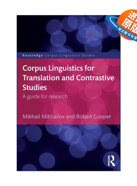 英文原版 Corpus Linguistics for Translation and Contrastive Studies 翻译与对比研究研究指南 英文版 进口英语原版书籍
