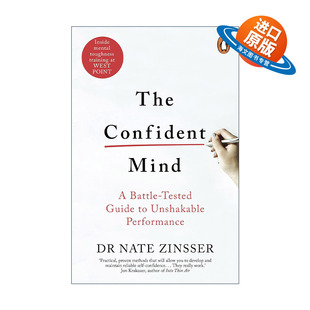 英文原版 The Confident Mind 自信力 来自西点军校的自信训练课 纳撒尼尔·津瑟 英文版 进口英语原版书籍
