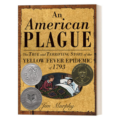 英文原版 An American Plague 美国瘟疫 1793年黄热病流行的可怕真实故事 2004年纽伯瑞银奖 精装 英文版 进口英语原版书籍