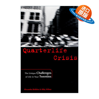 英文原版 Quarterlife Crisis 四分之一人生危机 青年危机 二十多岁人的特殊挑战 Alexandra Robbins 英文版 进口英语原版书籍