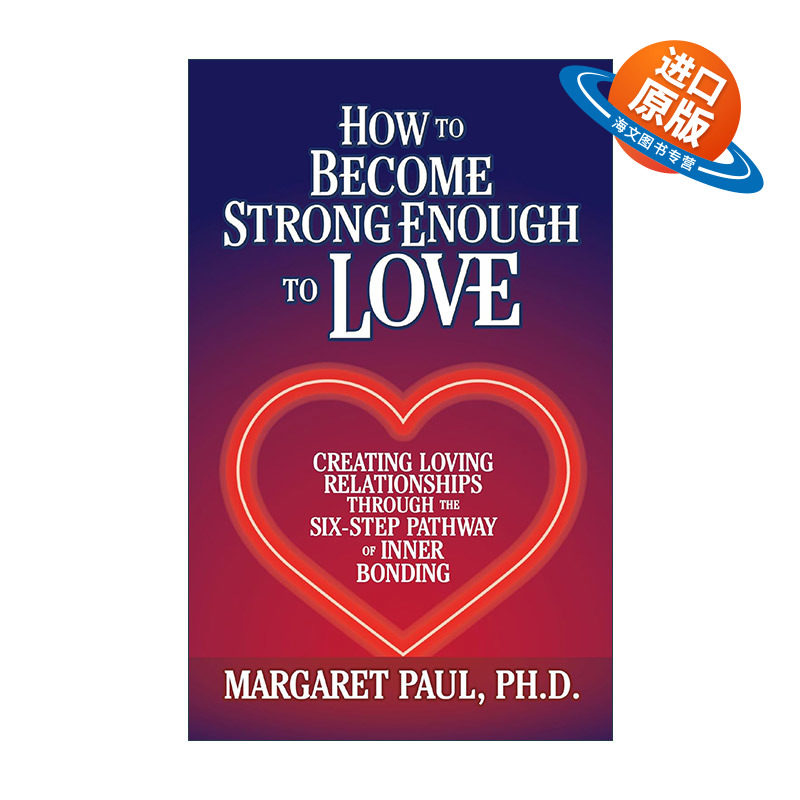英文原版 How to Become Strong Enough to Love 如何变得足够强大去爱 自我治愈 获得情感自由 英文版 进口英语原版书籍