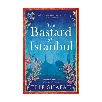 英文原版 The Bastard of Istanbul 伊斯坦布尔孤儿 埃利芙·沙法克小说 英文版 进口英语原版书籍