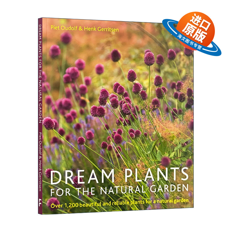 英文原版 Dream Plants for the Natural Garden 自然花园的梦幻植物 园艺设计大师皮特·奥多夫 Piet Oudolf 英文版 进口英语原版