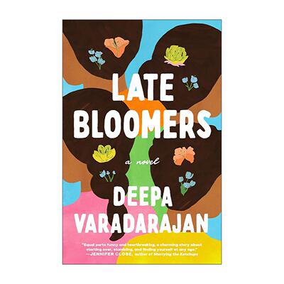 英文原版 Late Bloomers 大爱晚成 女性小说 Deepa Varadarajan 英文版 进口英语原版书籍