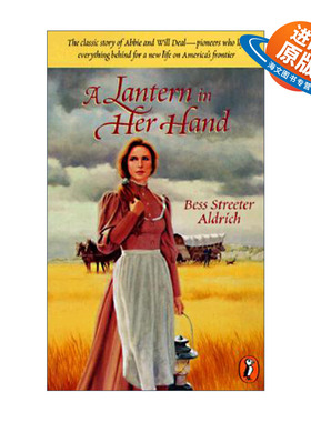 英文原版 A Lantern in Her Hand 她手里的灯笼 儿童历史传记小说 Bess Streeter Aldrich 英文版 进口英语原版书籍
