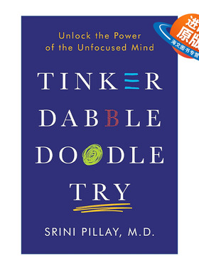 英文原版 Tinker Dabble Doodle Try 如何打造你的工作节奏 Srini Pillay 精装 英文版 进口英语原版书籍