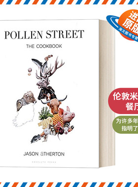 英文原版 Pollen Street 伦敦米其林餐厅Pollen Street大厨Jason Atherton食谱 精装 英文版 进口英语原版书籍