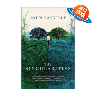 英文原版 The Singularities 奇点 布克奖作家约翰·班维尔历时五年新作 英文版 进口英语原版书籍