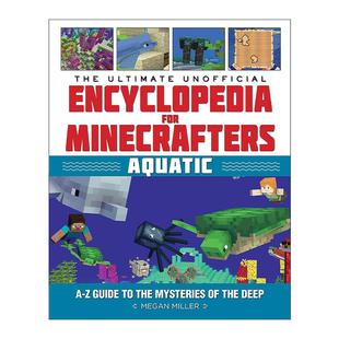 英文原版 The Ultimate Unofficial Encyclopedia for Minecrafters Aquatic 我的世界攻略书之水底世界 精装 进口英语原版书籍