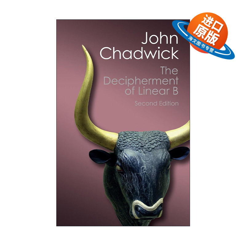 英文原版 The Decipherment of Linear B 解读线形文字B John Chadwick 剑桥Canto经典系列 英文版 进口英语原版书籍