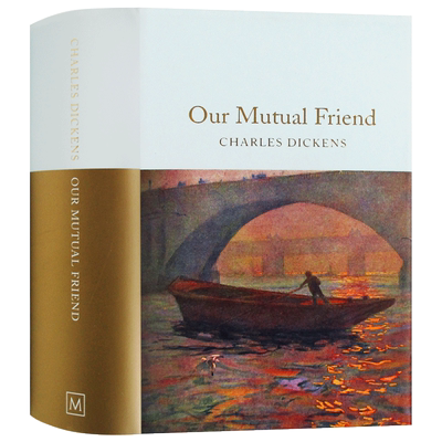 我们共同的朋友 英文原版 精装 Our Mutual Friend 狄更斯 Charles Dickens Collectors Library系列 英文版进口原版英语文学书籍