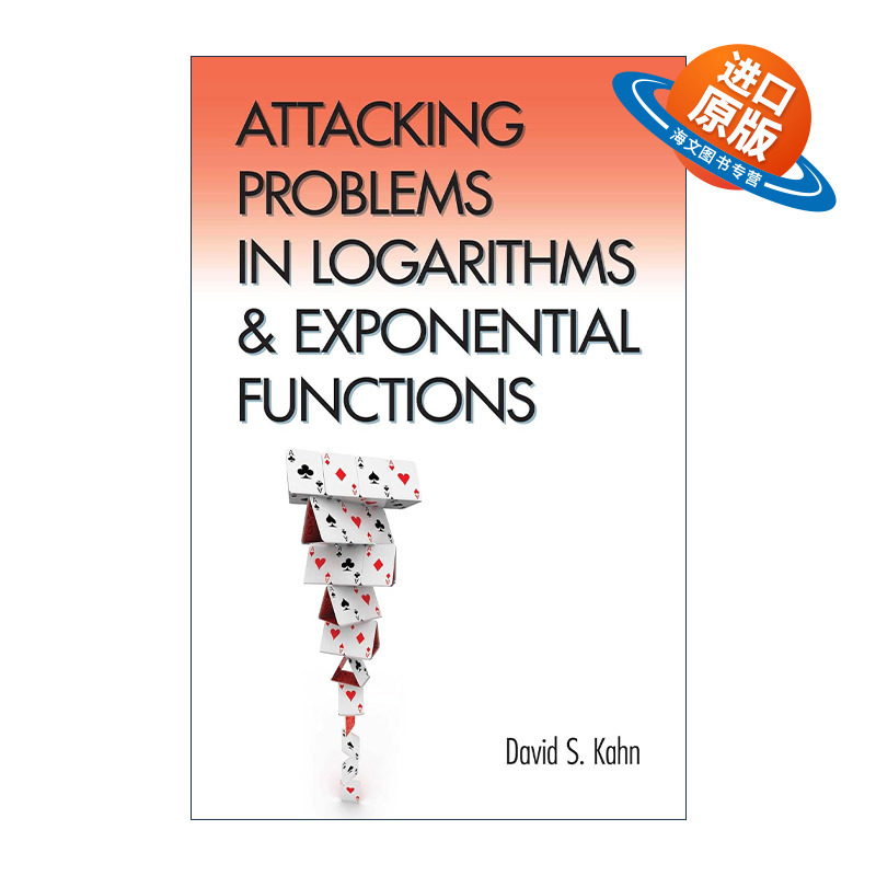 英文原版 Attacking Problems in Logarithms and Exponential Functions 解决对数和指数函数中的问题 数学 进口英语原版书籍