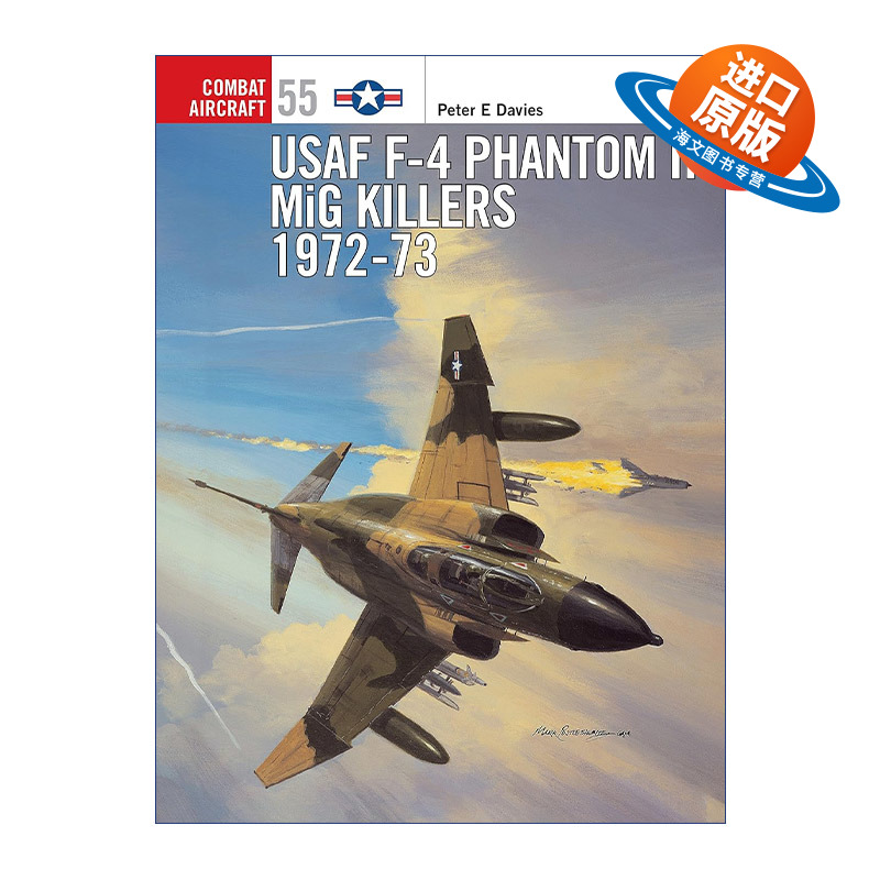 英文原版 USAF F-4 Phantom II MiG Killers 1972–73 美国空军F-4鬼怪II战斗机 航空史上伟大的战斗机系列 英文版 进口英语书籍