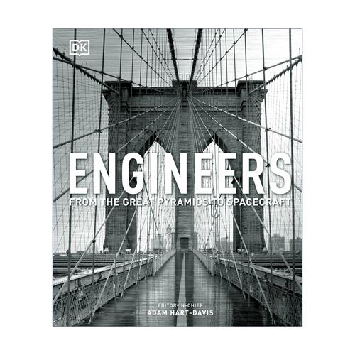 DK工程师图解百科 英文原版 Engineers From the Great Pyramids to Spacecraft 从金字塔到宇宙飞船 人类文明发展史 英文版英语书