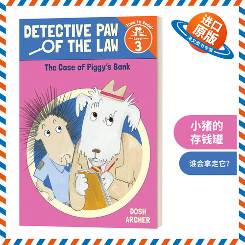 英文原版 Case of Piggy's Bank Detective Paw of the Law Time to Read  Level 3 小猪的存钱罐 英文版 进口英语原版书籍