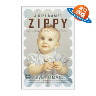 Named 书籍 进口英语原版 传记 Girl Haven 一个叫Zippy Zippy 英文版 英文原版 女孩 Kimmel 从小在印第安纳穆尔兰长大