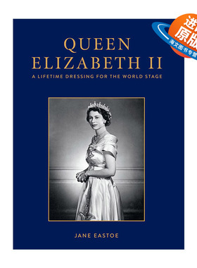 英文原版 Queen Elizabeth II 伊丽莎白女王的衣橱 英国王室风格时尚精装摄影画册 英文版 进口英语原版书籍