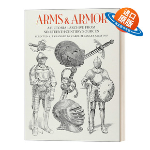 Armor and 十九世纪武器与铠甲插画 英文版 书籍 英文原版 进口英语原版 Arms