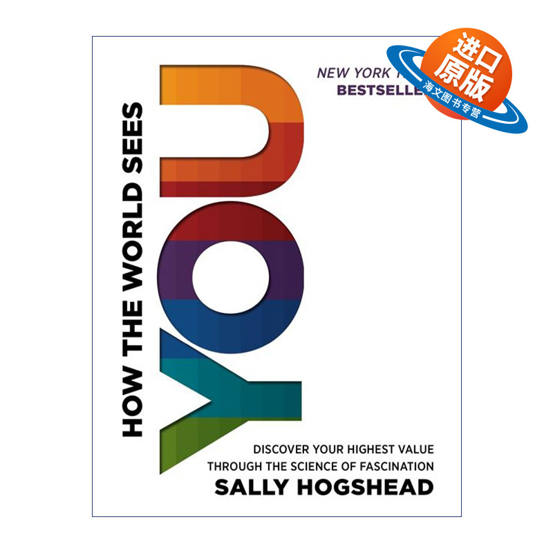 英文原版 How the World Sees You 你的团队需要什么样的人 精装 Sally Hogshead 英文版 进口英语原版书籍