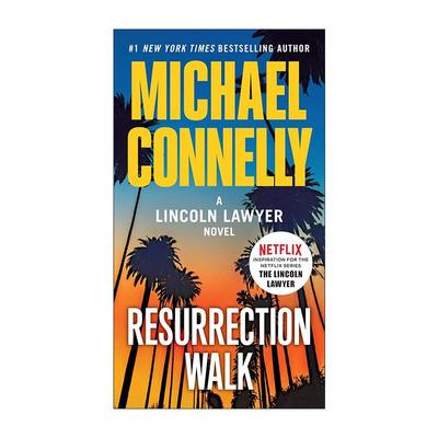 英文原版 Resurrection Walk 林肯律师系列侦探小说7 Michael Connelly 英文版 进口英语原版书籍