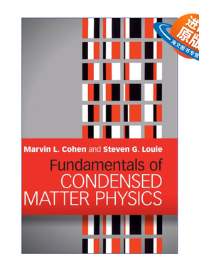 英文原版 Fundamentals of Condensed Matter Physics 凝聚态物理学基础  马文·L·科恩 精装 英文版 进口英语原版书籍