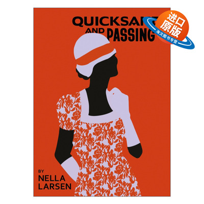 英文原版小说 Quicksand & Passing 流沙 冒充白人 内拉·拉尔森 哈莱姆文艺复兴系列 英文版 进口英语原版书籍