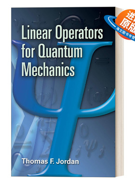英文原版 Linear Operators for Quantum Mechanics 量子力学的线性算符 英文版 进口英语原版书籍
