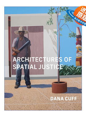 英文原版 Architectures of Spatial Justice 空间正义的建筑学 加州大学洛杉矶分校建筑与城市设计教授 英文版 进口英语原版书籍