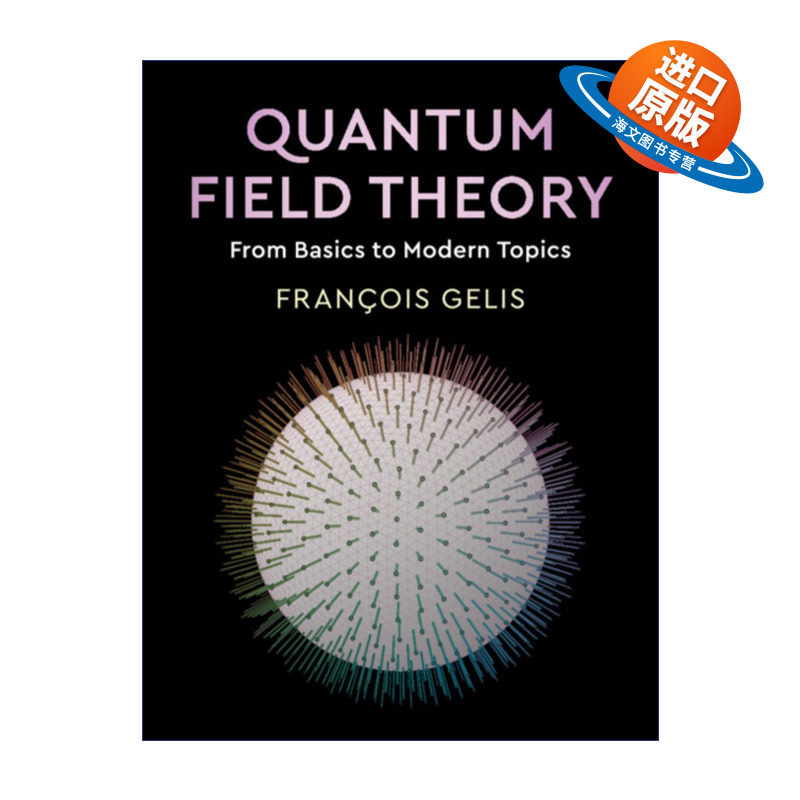英文原版 Quantum Field Theory 量子场论 从基础到现代主题 精装 英文版 进口英语原版书籍