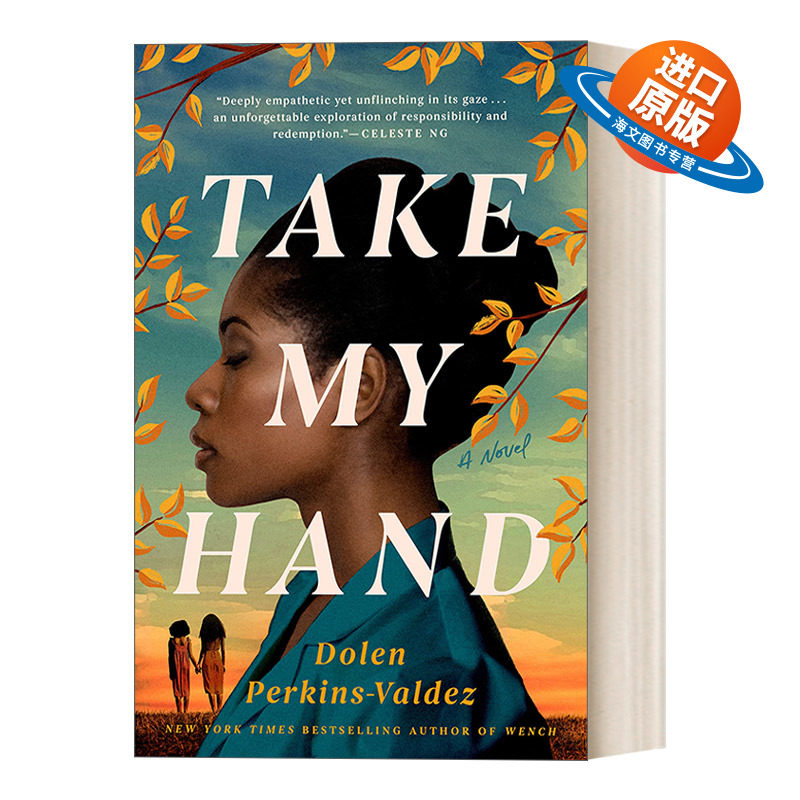 英文原版小说 Take My Hand 抓住我的手 Dolen Perkins-Valdez 对责任和救赎的探索 女性历史小说 精装 英文版 进口英语原版书籍