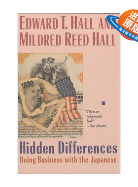 英文原版 Hidden Differences 隐性差异 日美商业关系 无声的语言作者Edward T. Hall爱德华·霍尔英文版 进口英语原版书籍