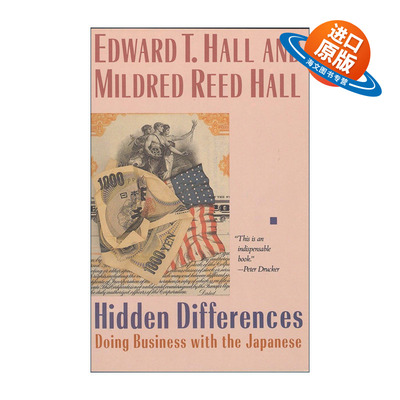 英文原版 Hidden Differences 隐性差异 日美商业关系 无声的语言作者Edward T. Hall爱德华·霍尔英文版 进口英语原版书籍