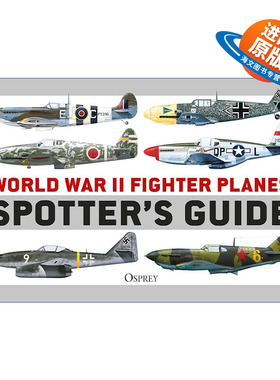 英文原版 World War II Fighter Planes Spotter's Guide 二战战斗机图册指南 英文版 进口英语原版书籍