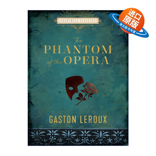 英文原版 The Phantom of the Opera 歌剧魅影 查特威尔经典系列 精装 英文版 进口英语原版书籍