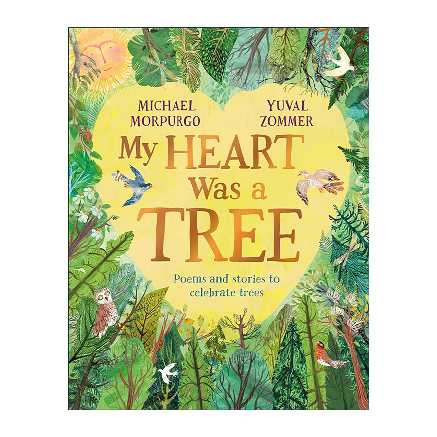 英文原版 My Heart Was a Tree 我的心里住着一棵树 儿童自然环境主题读物 全彩精美插图 英文版 进口英语原版书籍