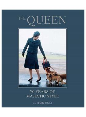 英文原版 The Queen 英国女王 70年的端庄风格 精装 英文版 进口英语原版书籍