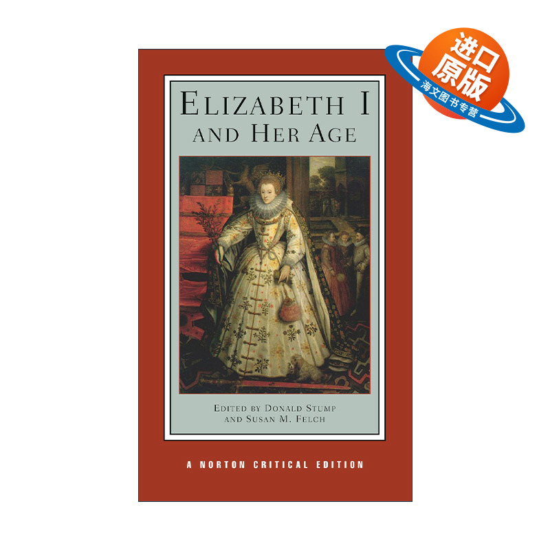英文原版 Elizabeth I and Her Age 伊丽莎白一世和她的时代 诺顿文学解读系列 Norton Critical Editions 英文版进口英语原版书籍