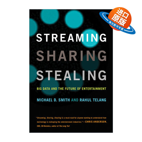 英文原版 Streaming Sharing Stealing The MIT Press 3S风潮 串流 分享 盗版 大数据如何改写创意产业的未来 英文版 进口英语书籍