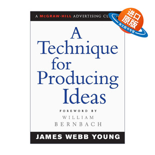 英文原版 A Technique for Producing Ideas 创意的生成 生产创意人的枕边书 修订版 詹姆斯·韦伯·扬 英文版 进口英语原版书籍