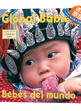 英文原版 Global Babies Bebes del Mundo 世界各地的宝宝 英文版 西班牙语英语双语版儿童外文书
