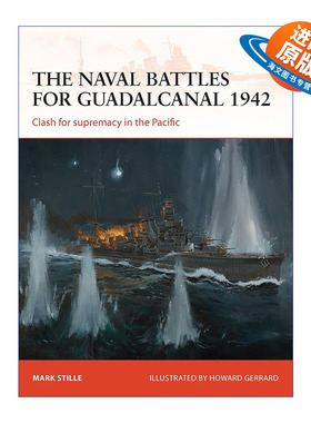 英文原版 The naval battles for Guadalcanal 1942 美日1942瓜达尔卡纳尔岛战役 战争历史系列 英文版 进口英语原版书籍