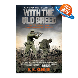英文原版 With the Old Breed Mti 血战太平洋之决战冲绳岛 影视版 E. B. Sledge 英文版 进口英语原版书籍