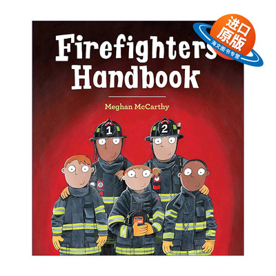 英文原版 Firefighters' Handbook 消防员手册 精装绘本 Meghan McCarthy 英文版 进口英语原版书籍